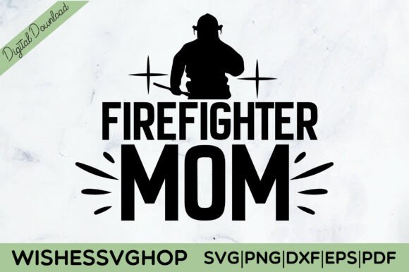 Firefighter Mom SVG: Graphics for T-Shirt Designs
