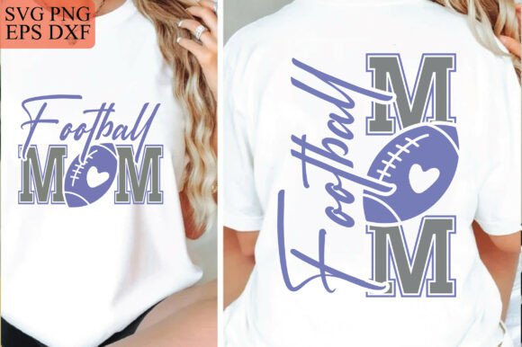 Football Mom SVG: Graphics for T-Shirt Designs