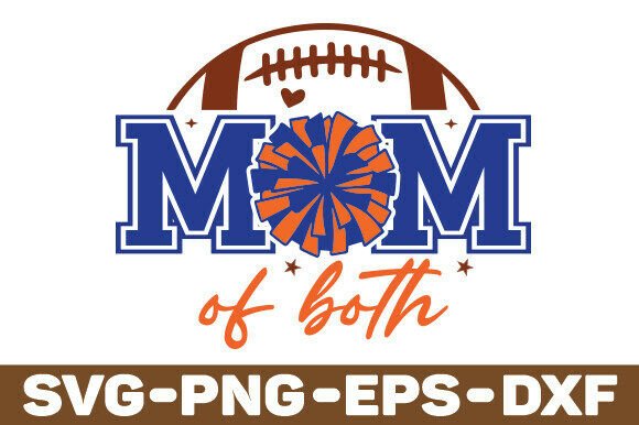 Mom of Both Football and Cheer SVG: Graphics for T-Shirt Designs