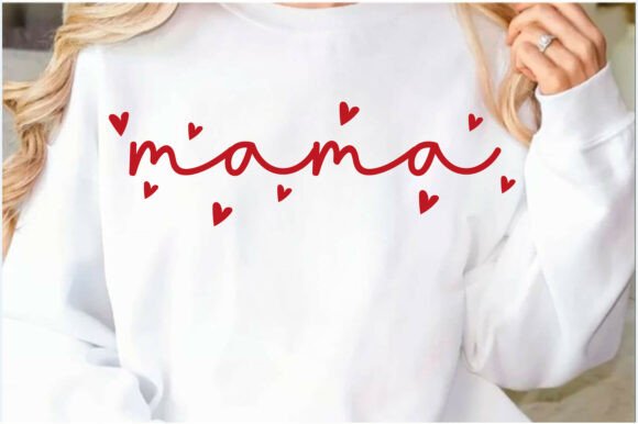 Reviewing the Mama PNG and Valentine Mom SVG for Stitching